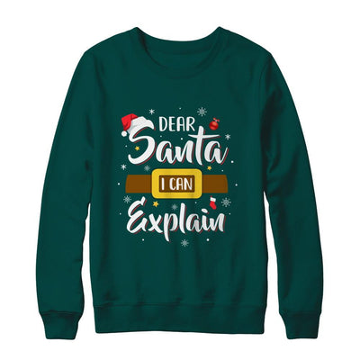Dear Santa I Can Explain Funny Christmas Gifts-T-Shirt & Sweatshirt-Crewneck Sweatshirt-Deep Forest