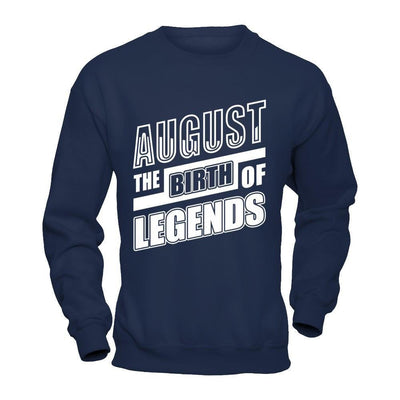 August The Birth Of Legends-T-Shirt & Hoodie-Crewneck Sweatshirt-Navy
