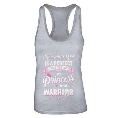 November Girl Is Perfect Princess Warrior Birthday Gift-T-Shirt & Tank Top-Women's Ideal Racerback Tank-Heather Grey