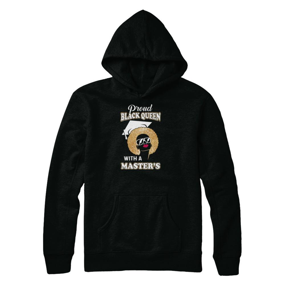 Graduation Proud Black Queen Masters Degree Graduate-T-Shirt & Tank Top-Pullover Hoodie-Black