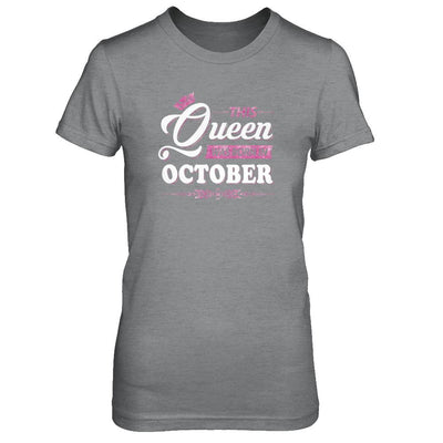 This Queen Was Born In October-T-Shirt & Tank Top-Women's T-Shirt-Sport Grey