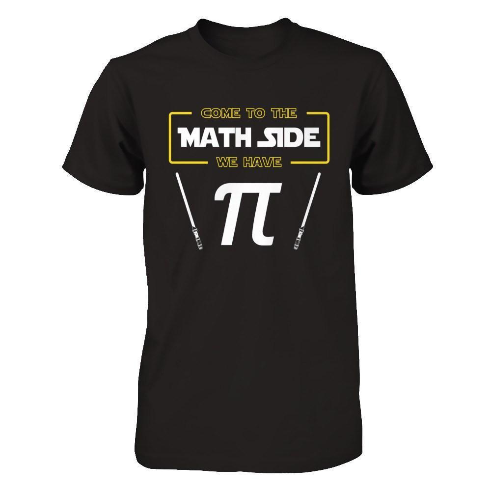 Come To The Math Side We Have Pi Day 2019-T-Shirt & Hoodie-Premium T-Shirt-Black