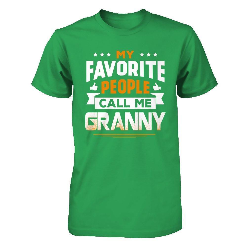 My Favorite People Call Me Granny-T-Shirt & Hoodie-Premium T-Shirt-Kelly Green