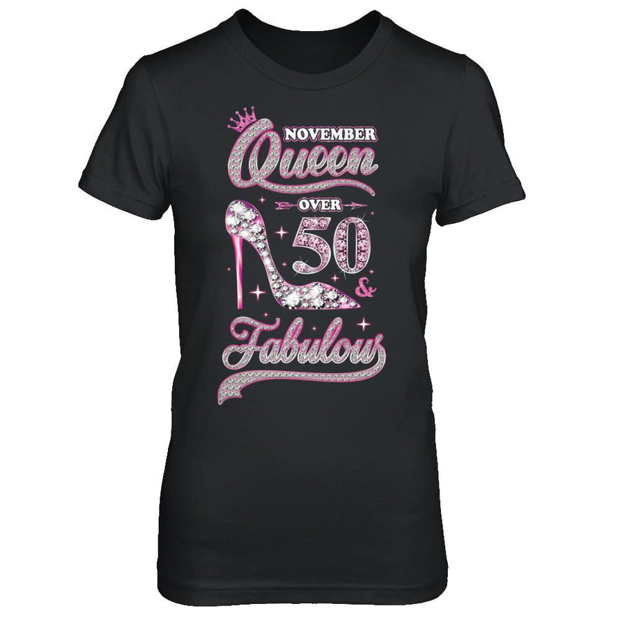 November Queen 50 And Fabulous 1971 50th Years Old Birthday-T-Shirt & Hoodie-Women's T-Shirt-Black