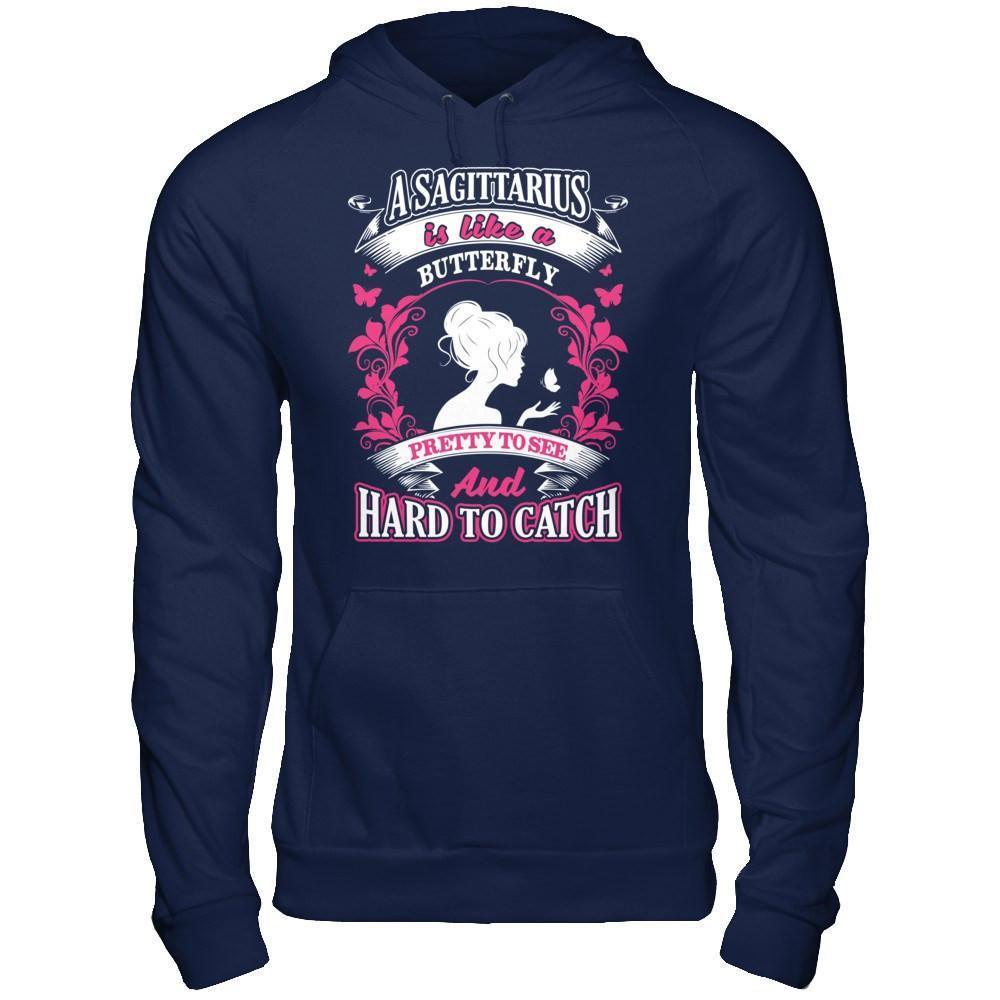A Sagittarius Is Like A Butterfly Pretty To See And Hard To Catch-T-Shirt & Hoodie-Pullover Hoodie-Navy