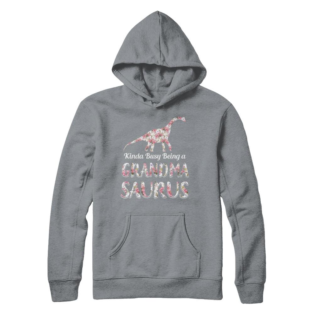 Grandma Saurus Dinosaur Kinda Busy Being A Grandmasaurus-T-Shirt & Hoodie-Pullover Hoodie-Light Steel