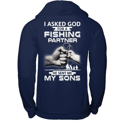 I Asked God For A Fishing Partner He Sent Me My Sons-T-Shirt & Hoodie-Pullover Hoodie-Navy