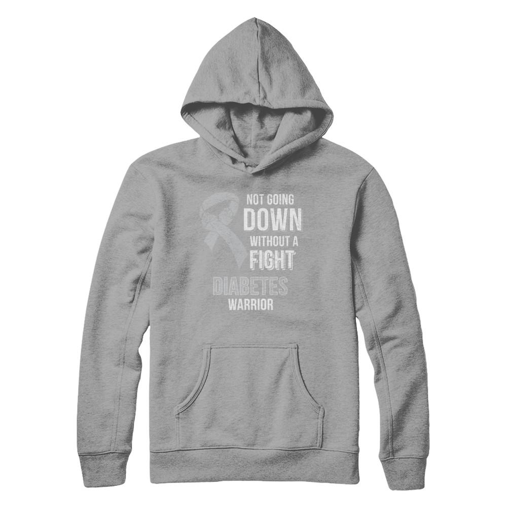 Not Going Down Without A Fight Diabetes Awareness Warrior-T-Shirt & Hoodie-Pullover Hoodie-Light Steel