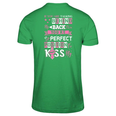 If You Are Talking Behind My Back-T-Shirt & Hoodie-Premium T-Shirt-Kelly Green