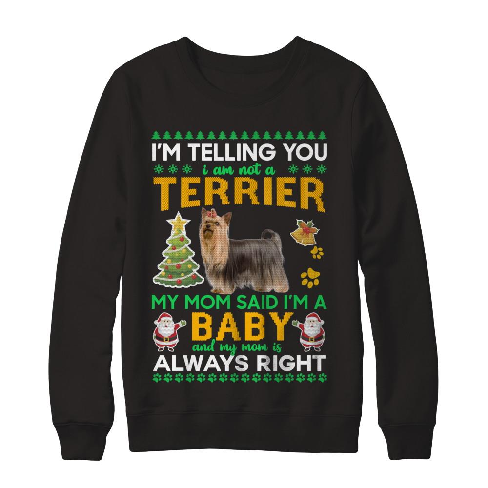 I Am Not A Yorkshire Terrier My Mom Said I'm A Baby-T-Shirt & Sweatshirt-Crewneck Sweatshirt-Black