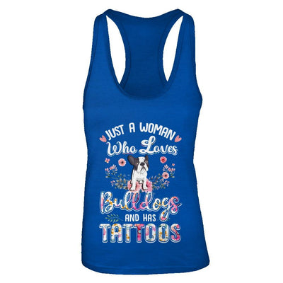 Just A Woman Who Loves Bulldogs And Has Tattoos-T-Shirt & Tank Top-Women's Ideal Racerback Tank-Royal