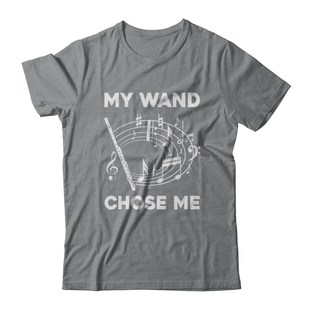 Flute My Wand Chose Me Funny Marching Band-T-Shirt & Hoodie-