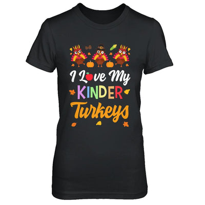 I Love My Kinder Turkeys Pumpkin Student School Teacher-T-Shirt & Sweatshirt-Women's T-Shirt-Black