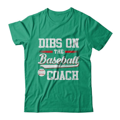 Dibs On The Coach Baseball-T-Shirt & Hoodie-Classic T-Shirt-Kelly Green