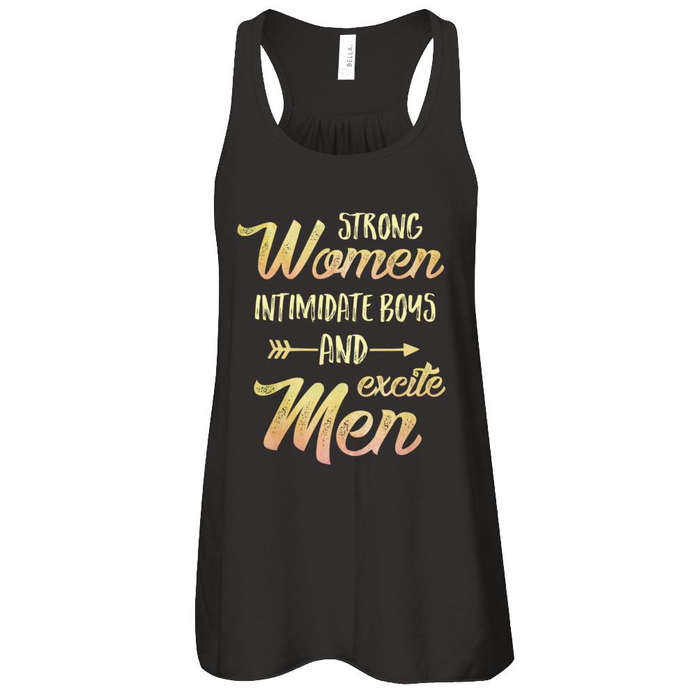 Strong Women Intimidate Boys And Excite Men