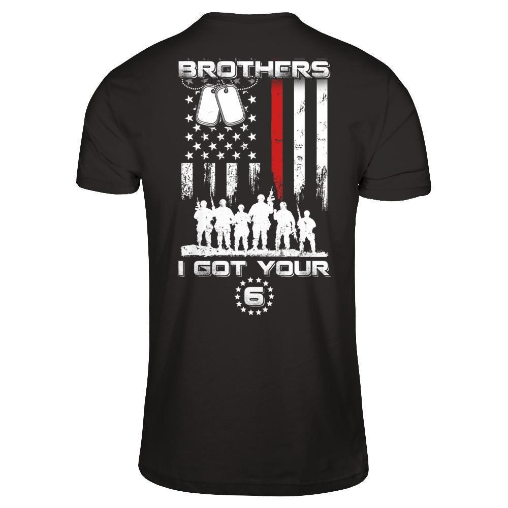 Brothers I Got Your Six Veteran