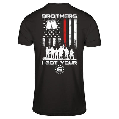 Brothers I Got Your Six Veteran-T-Shirt & Hoodie-Classic T-Shirt-Black