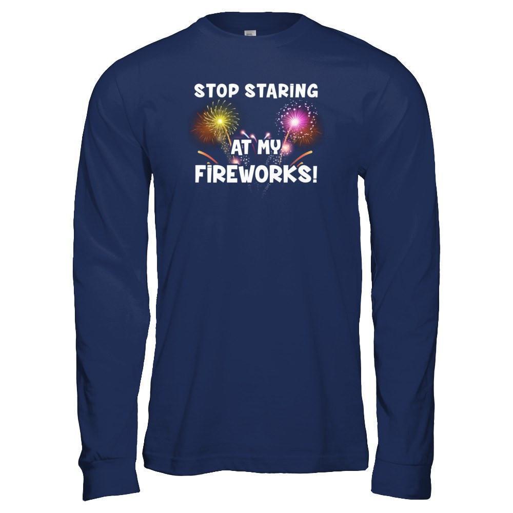 Stop Staring At My Fireworks-T-Shirt & Tank Top-Long Sleeve T-Shirt-Navy