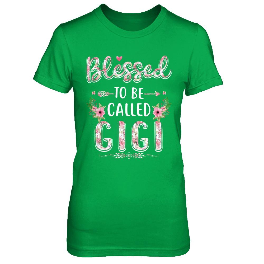 Funny Grandma Gifts Blessed To Be Called Gigi-T-Shirt & Hoodie-Women's T-Shirt-Irish Green