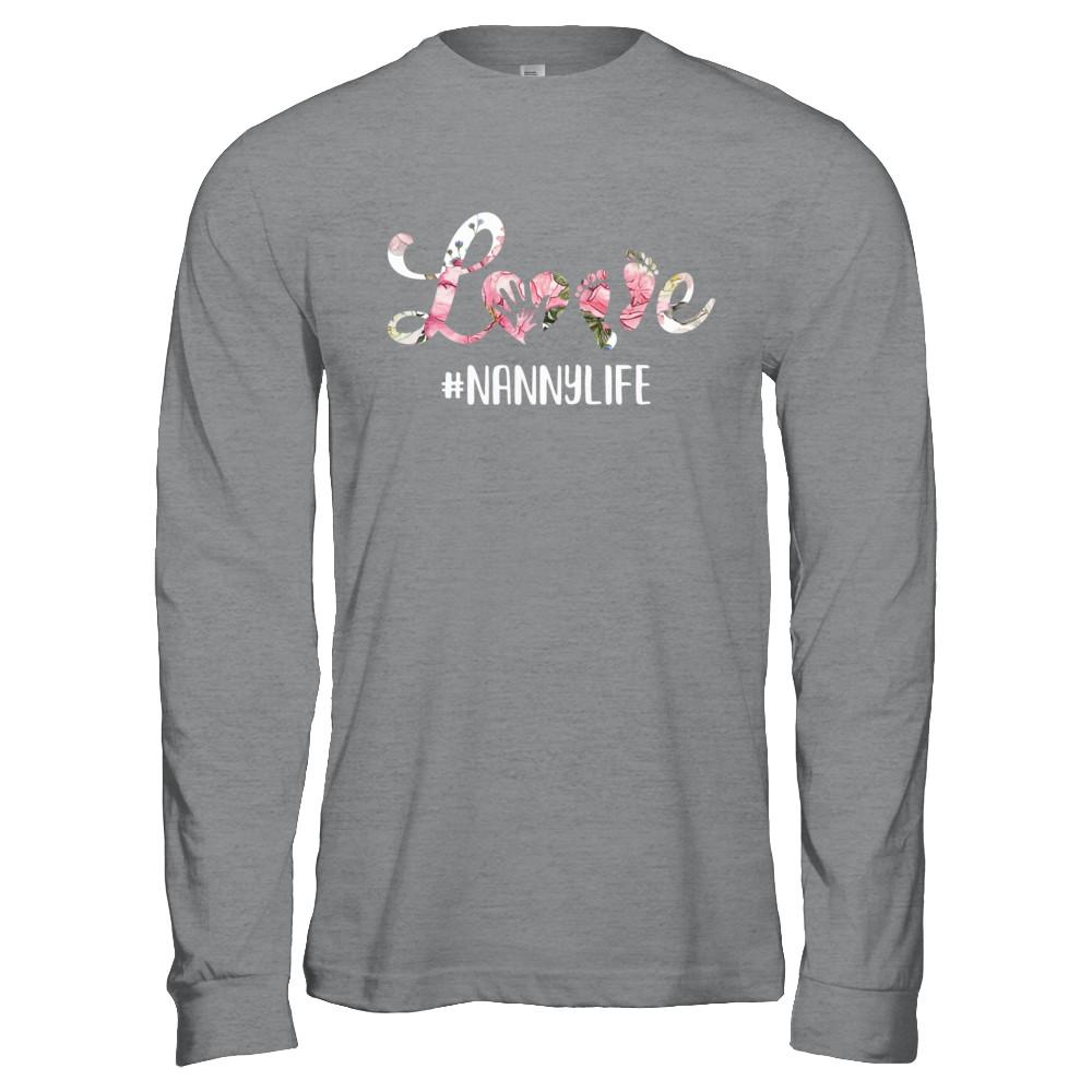 Love Nannylife Matching Grandchild And Nanny Gifts-T-Shirt & Hoodie-Long Sleeve T-Shirt-Sport Grey