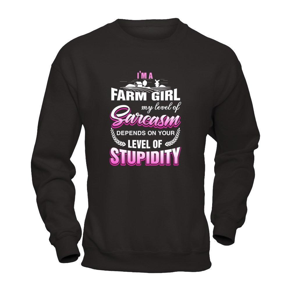 I'm A Farm Girl My Level Of Sarcasm-T-Shirt & Tank Top-Crewneck Sweatshirt-Black