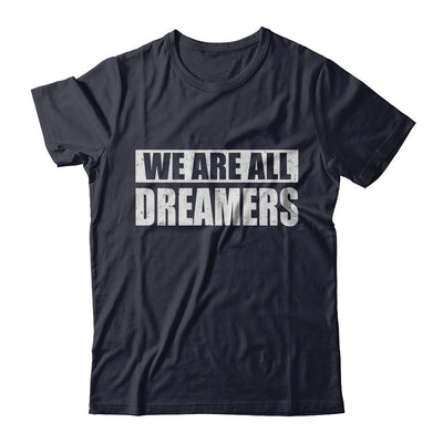 We Are All Dreamers-T-Shirt & Hoodie-Premium T-Shirt-Midnight Navy