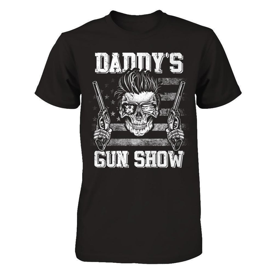 Daddy's Gun Show-T-Shirt & Hoodie-Classic T-Shirt-Black