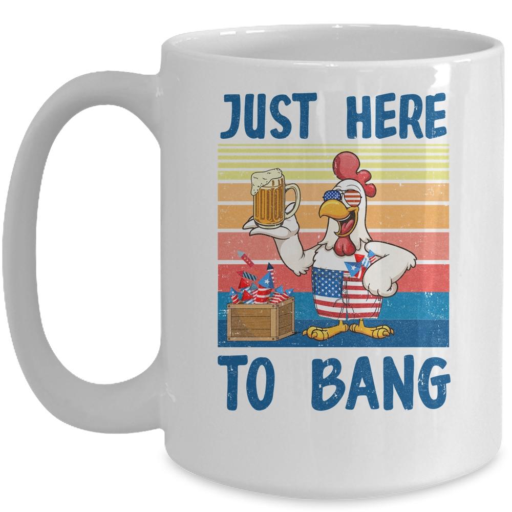 4Th Of July Just Here To Bang USA Flag Chicken Beer Mug-Coffee Mug-Mug-White