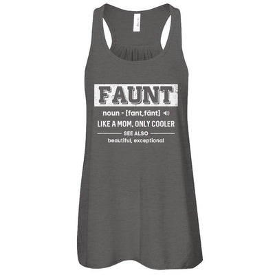 Faunt Funny Aunt Like A Mom Only Cooler Definition-T-Shirt & Tank Top-