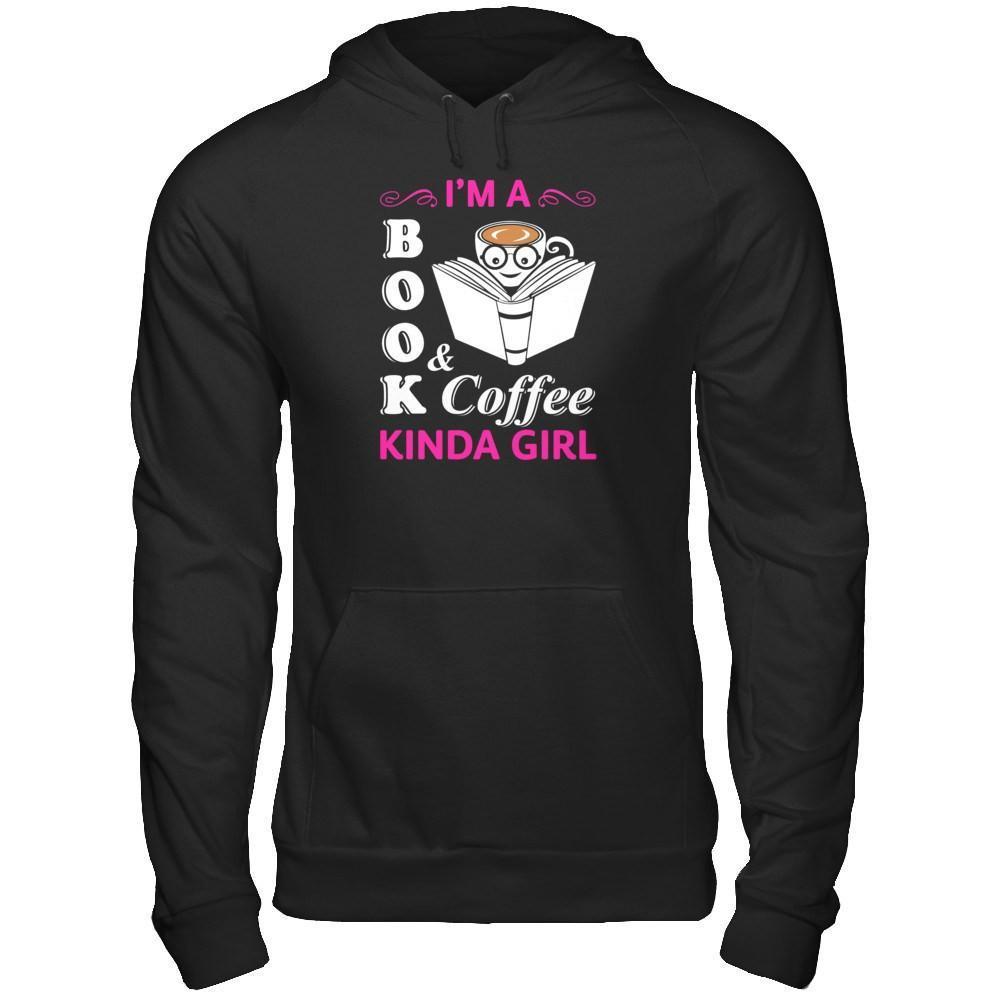 I'm A Book And Coffee Kinda Girl-T-Shirt & Tank Top-Pullover Hoodie-Black
