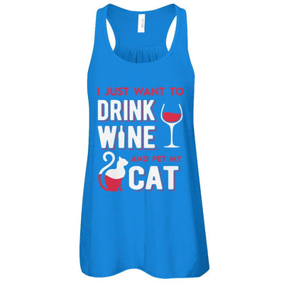 I Just Want To Drink Wine And Pet My Cat-T-Shirt & Tank Top-Women's Flowy Racerback Tank-True Royal