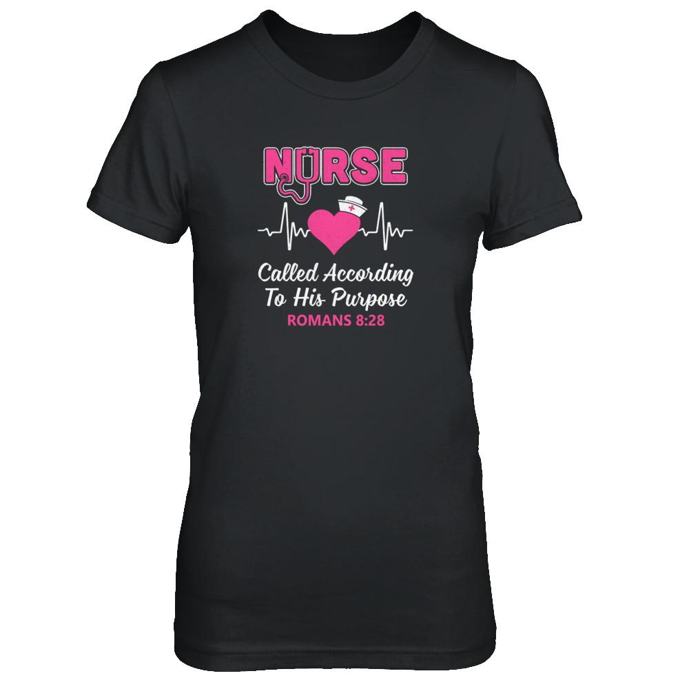 Nursing Nurse Called According To His Purpose-T-Shirt & Tank Top-Women's T-Shirt-Black