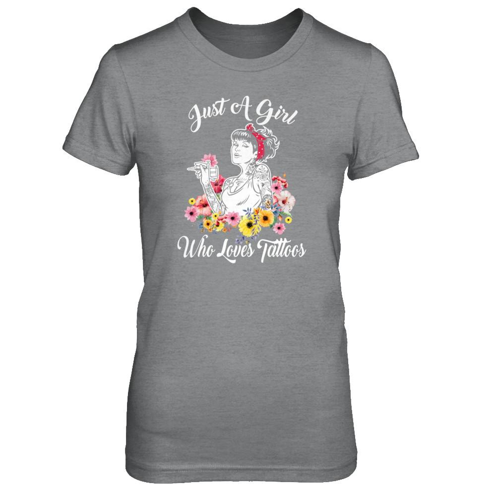 Just A Girl Who Loves Tattoos-T-Shirt & Tank Top-Women's T-Shirt-Sport Grey