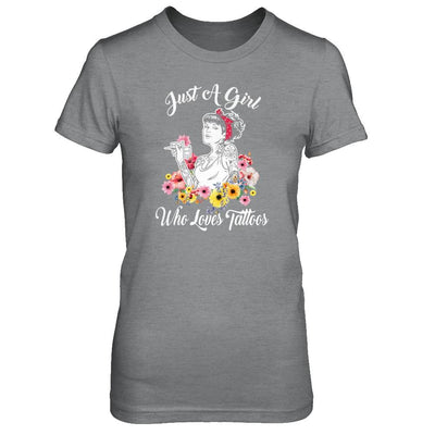 Just A Girl Who Loves Tattoos-T-Shirt & Tank Top-Women's T-Shirt-Sport Grey