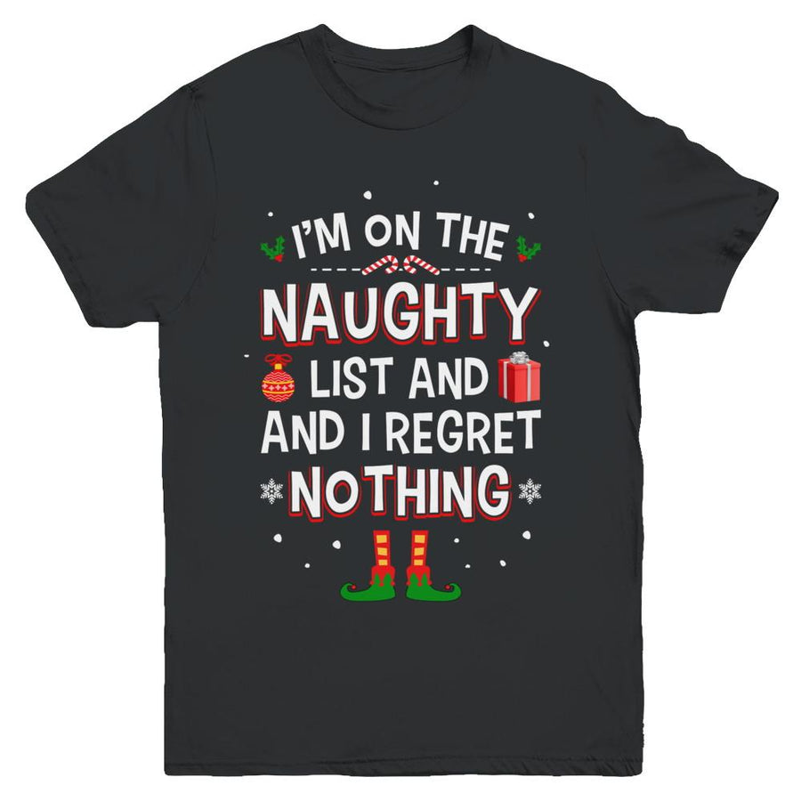 I'm On The Naughty List Funny Christmas Youth-Youth Shirt-Youth T-Shirt-Black