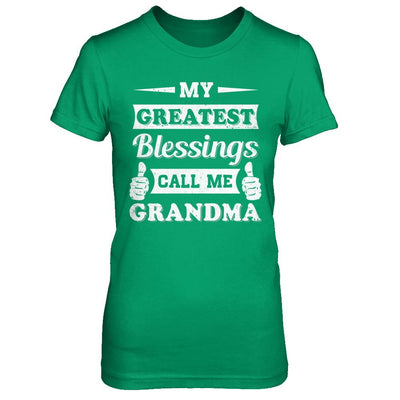 My Greatest Blessings Call Me Grandma-T-Shirt & Hoodie-Women's T-Shirt-Irish Green