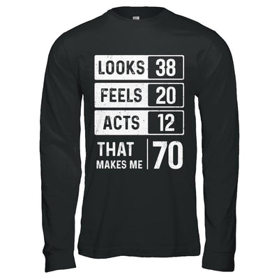 1951 70th Years Old Birthday Looks Feels Acts Make Me 70th-T-Shirt & Hoodie-Long Sleeve T-Shirt-Black