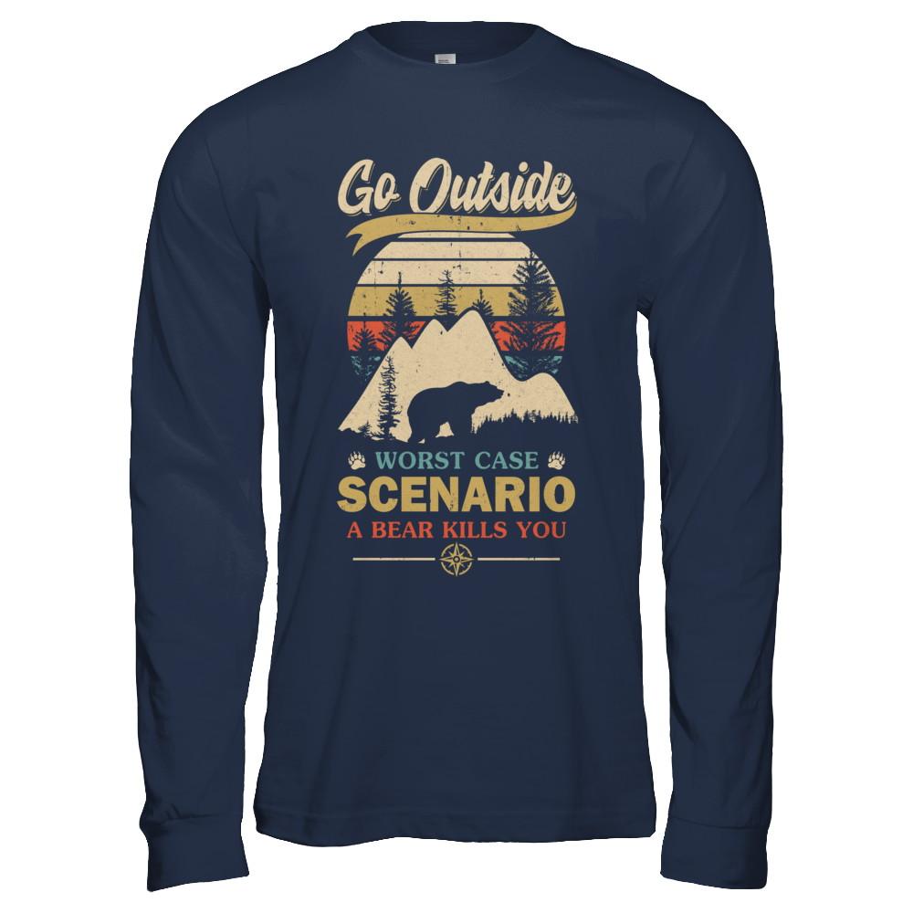 Vintage Go Outside Worst Case Scenario A Bear Kills You-T-Shirt & Hoodie-Long Sleeve T-Shirt-Navy