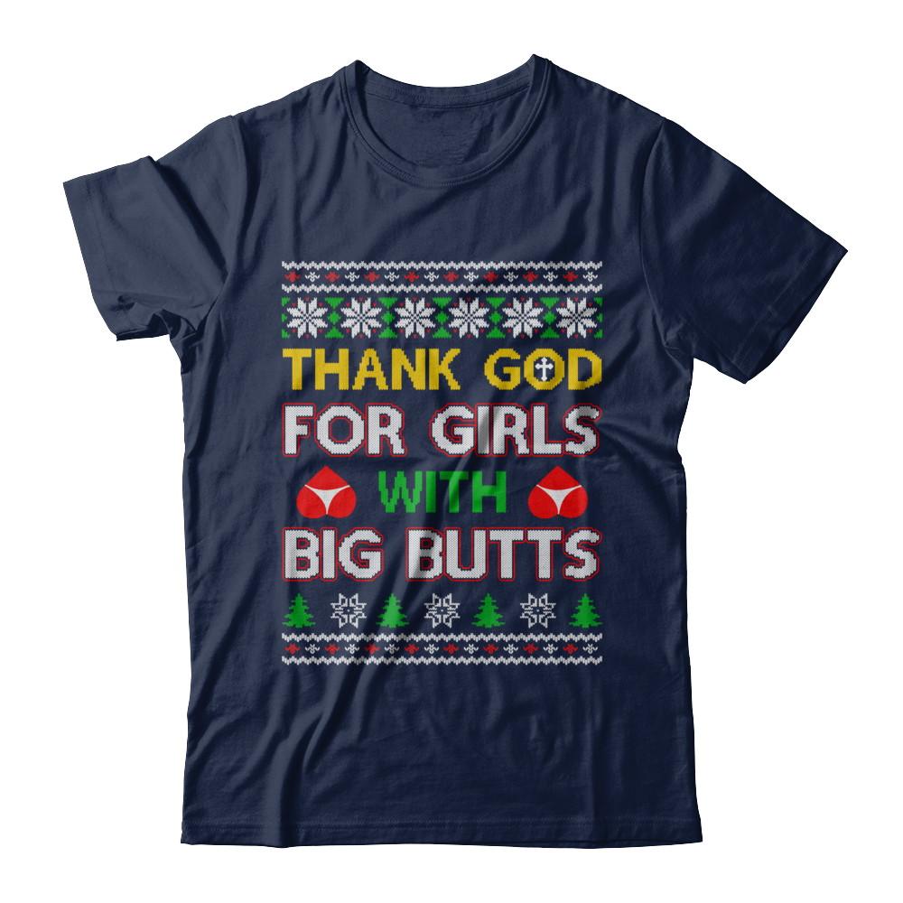 Thank God For Girls With Big Butts Funny Ugly Sweater-T-Shirt & Sweatshirt-Classic T-Shirt-Navy