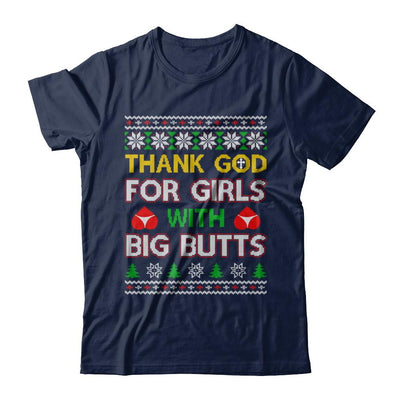 Thank God For Girls With Big Butts Funny Ugly Sweater-T-Shirt & Sweatshirt-Classic T-Shirt-Navy