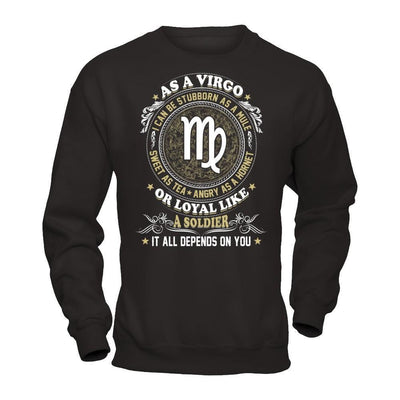 As A Virgo I Can Be Stubborn As A Mule-T-Shirt & Hoodie-Crewneck Sweatshirt-Black