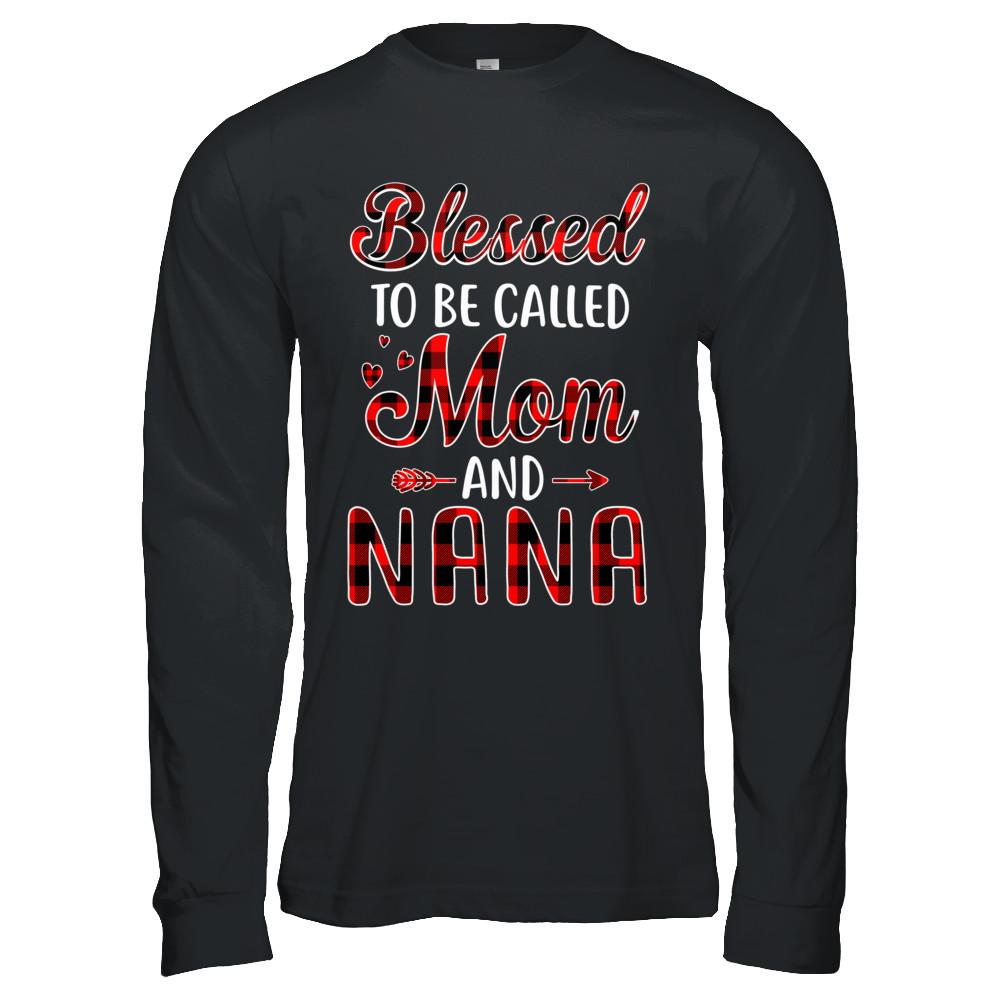 Red Buffalo Plaid Blessed To Be Called Mom And Nana-T-Shirt & Hoodie-Long Sleeve T-Shirt-Black
