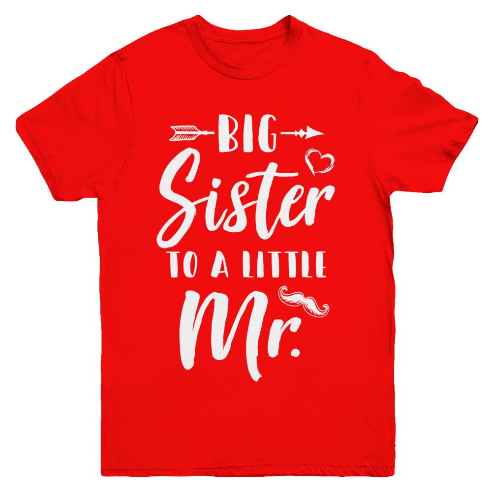 Big Sister To A Little Mister Baby Kid Shower Youth-Youth Shirt-Youth T-Shirt-Red