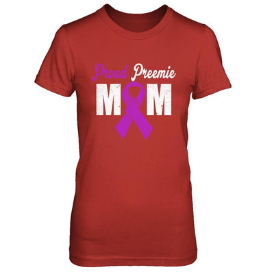 Mothers Day Proud Preemie Mom Premature Birth Awareness-T-Shirt & Hoodie-Women's T-Shirt-Red