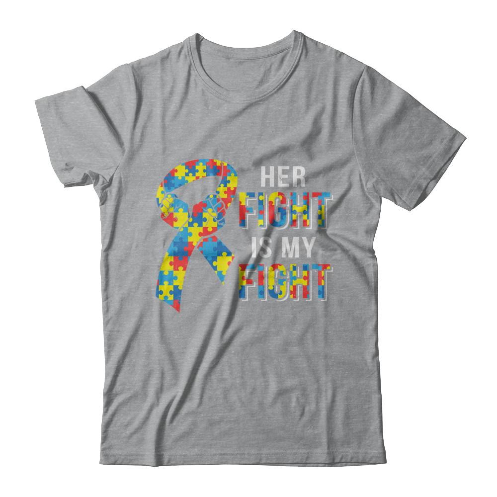 Her Fight Is My Fight Autism Awareness-T-Shirt & Hoodie-Classic T-Shirt-Sport Grey