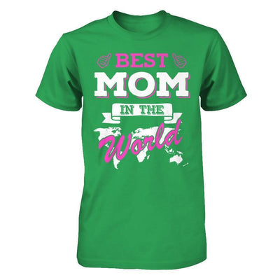 Best Mom In The World-T-Shirt & Hoodie-Premium T-Shirt-Kelly Green