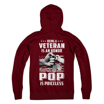 Being A Veteran Is An Honor Being A Pop Is Priceless-T-Shirt & Hoodie-Pullover Hoodie-Maroon