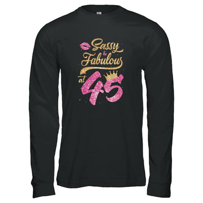 Sassy And Fabulous At 45th 1976 Birthday Gift-T-Shirt & Tank Top-Long Sleeve T-Shirt-Black
