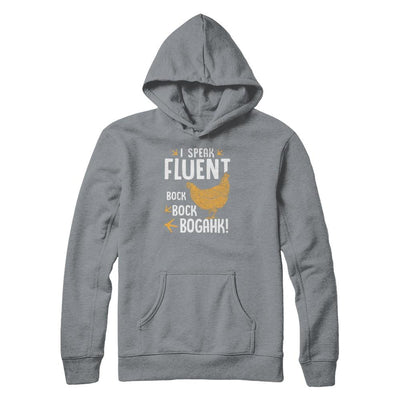 I Speak Fluent Bock Bock Bogahk Famer Funny Chicken-T-Shirt & Tank Top-Pullover Hoodie-Light Steel