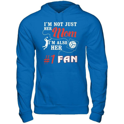 I'm Not Just Her Mom I'm Also Her Fan Volleyball Mom-T-Shirt & Hoodie-Pullover Hoodie-Royal